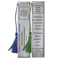 Custom Pewter Bookmark With Quote "Volunteers Are Priceless"